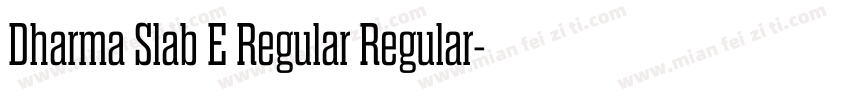 Dharma Slab E Regular Regular字体转换